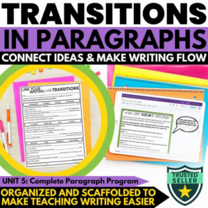 Transitions in Paragraph Writing for 3rd - 6th Grades