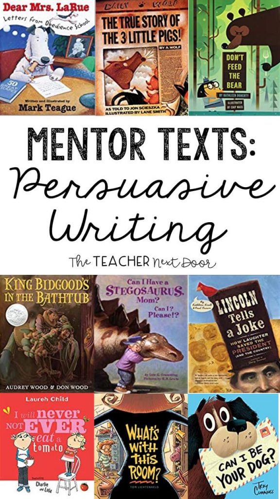 Mentor texts for teaching persuasive writing