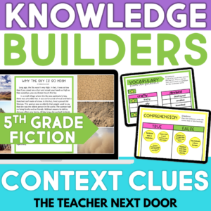 Digital Reading Unit 5th Grade Context Clues Fiction