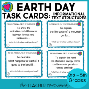 Earth Day Task Cards with Informational text Structures