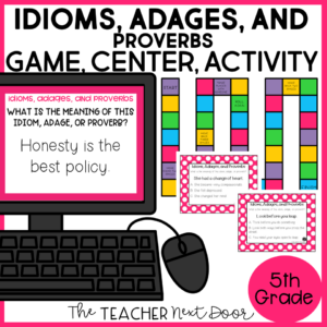 Idioms, Adages, and Proverbs 5th Grade