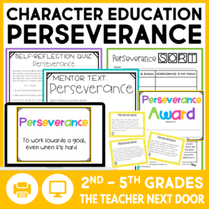 Character Education Perseverance - SEL Perseverance Activities in Print and Digital
