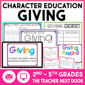 Character Education Giving - SEL Giving Activities in Print and Digital