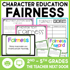 Character Education Fairness - SEL Fairness Activities in Print and Digital