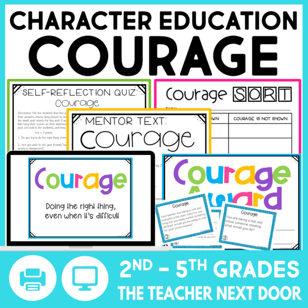 Character Education Courage - SEL Courage Activities in Print and Digital