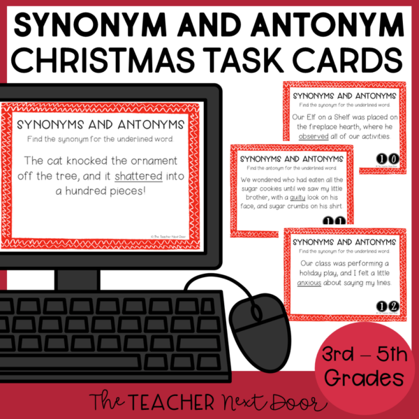 Synonyms and Antonyms Christmas Task Cards