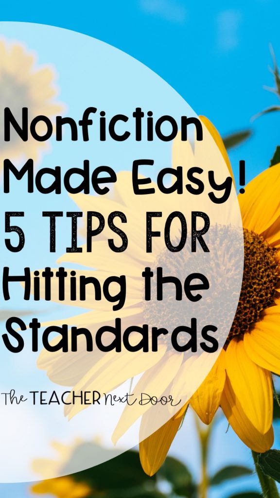 Nonfiction Made Easy 5 Tips for Hitting the Standards 