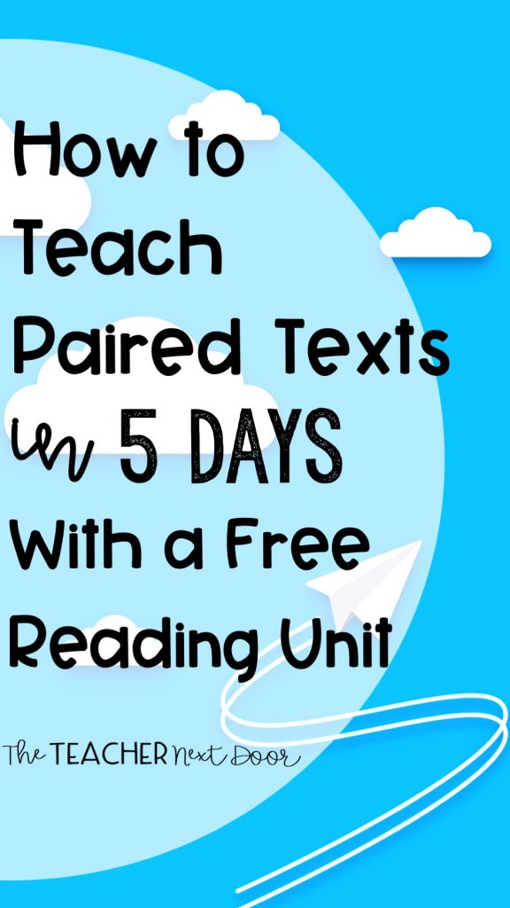 How to Teach Paired Texts in 5 Days With a Free Reading Unit Pin
