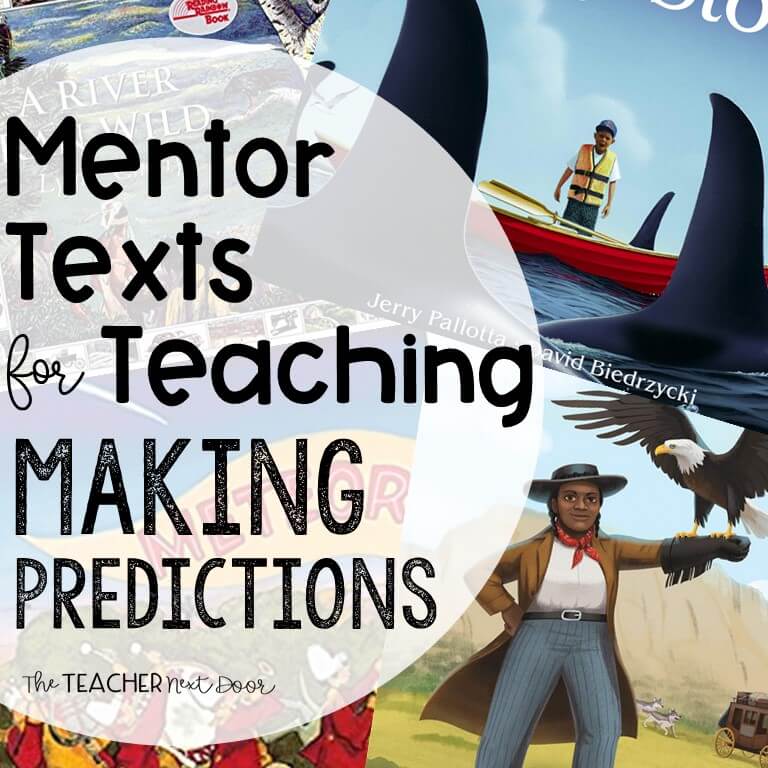 Mentor Texts for Making Predictions Square Cover