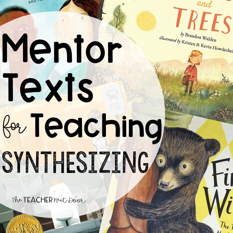 Mentor Texts for Teaching Synthesizing Cover