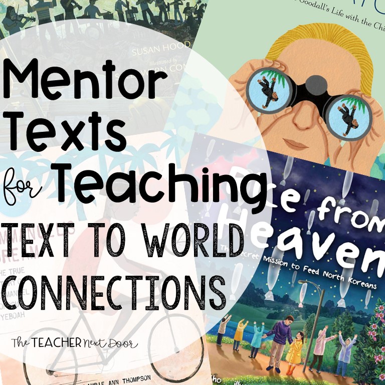 Mentor Texts for Text to World Connections Square Cover
