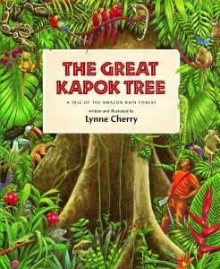 The Great Kapok Tree Mentor Text