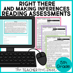 Right There and Making Inferences Standards-Bases Reading Assessments Nonfiction
