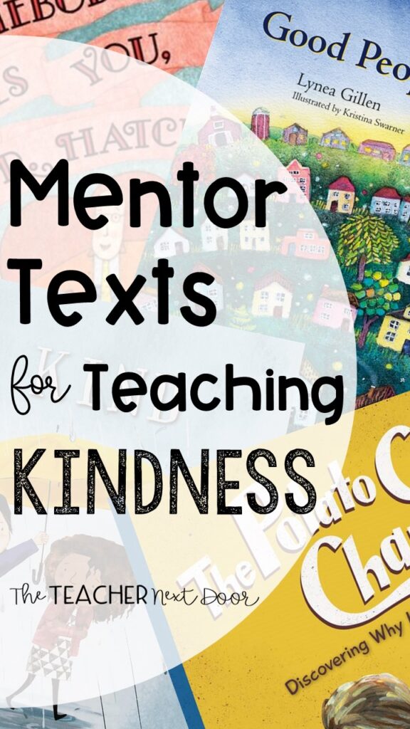 Mentor Text for Teaching Kindness