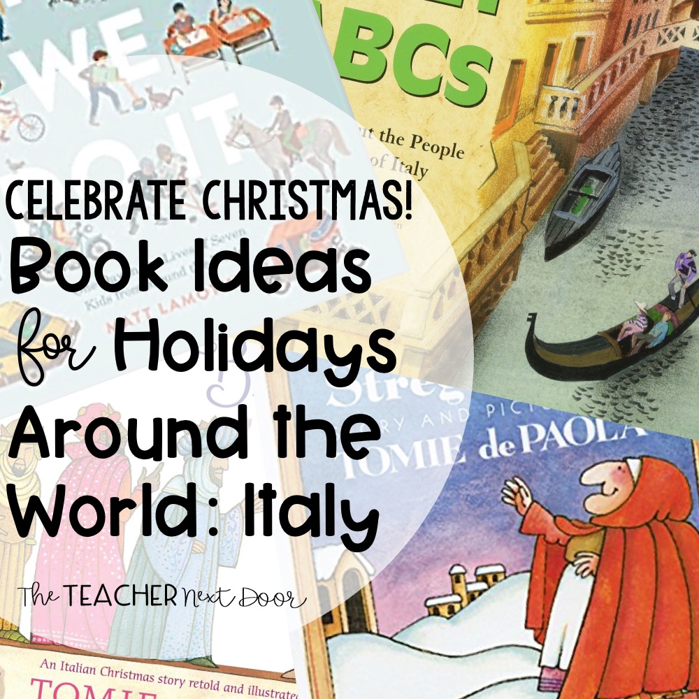 Book Ideas for Holidays Around the World Italy from The Teacher Next Door