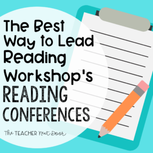 The Best Way to Lead Reading Workshop's Reading Conferences