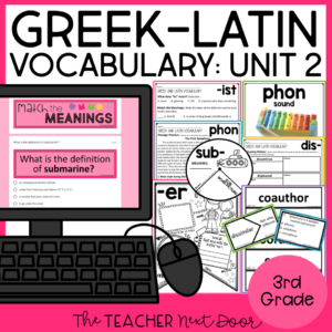 Greek and Latin Roots, Prefixes, and Suffixes Vocabulary Unit 2 for 3rd Grade